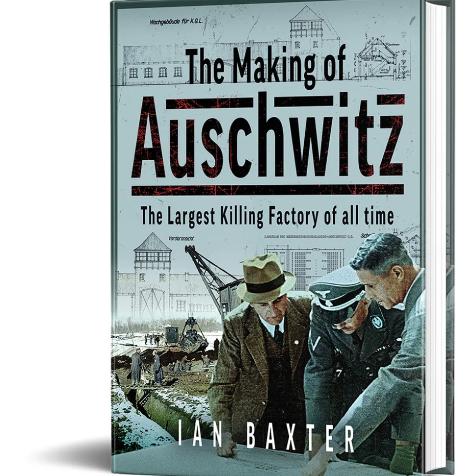 The Making of Auschwitz Pen & Sword (9781036121396) Hardcover by Pen & Sword