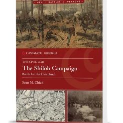 The Shiloh Campaign Casemate Illustrated (9781636243696) Softcover by Casemate Illustrated