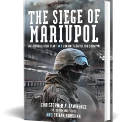 The Siege of Mariupol Frontline Books (9781399034203) Hardcover by Frontline Books