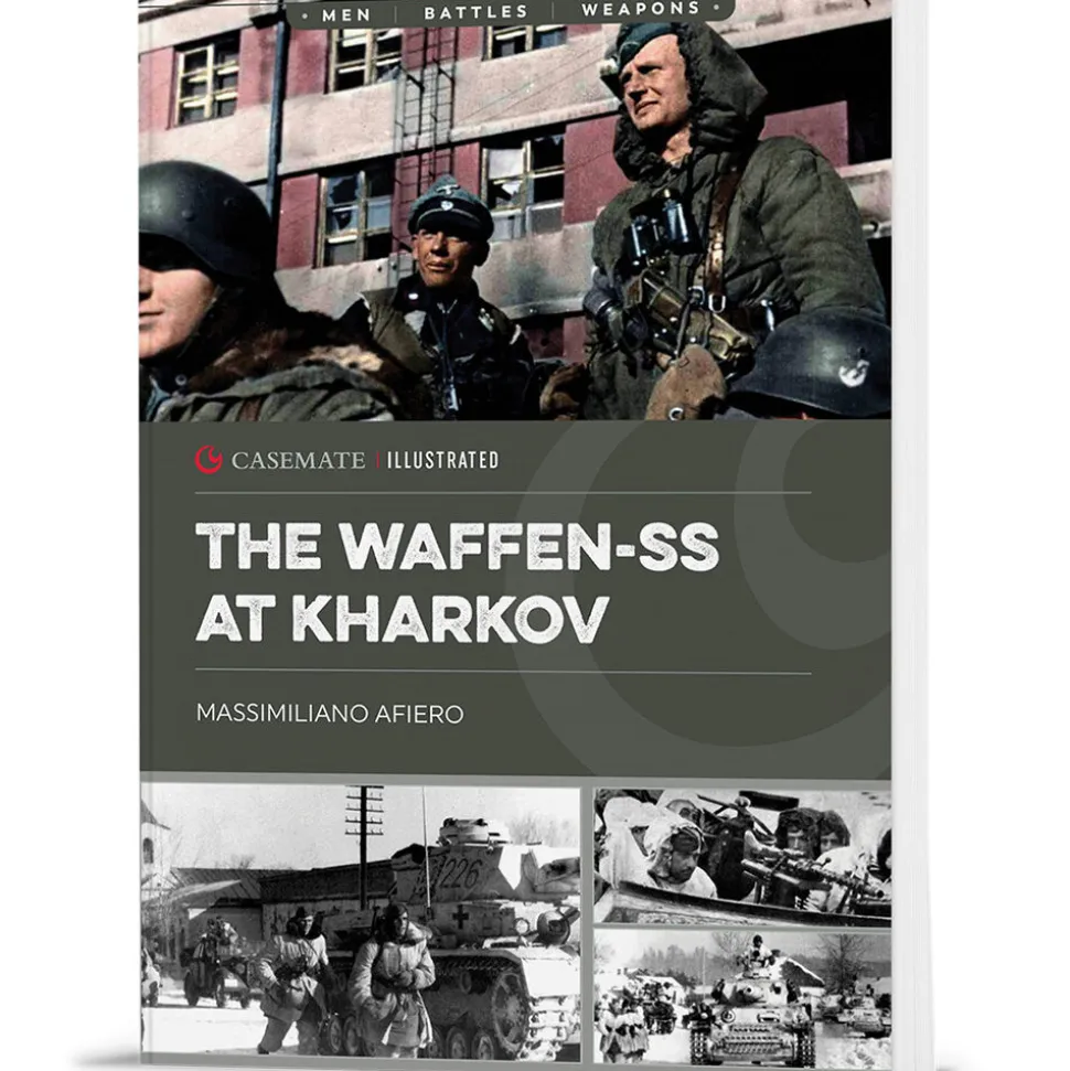 The Waffen-SS at Kharkov Casemate Illustrated (9781636244396) Softcover by Casemate