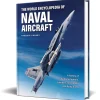 The World Encyclopedia of Naval Aircraft LORENZ BOOKS (9780754835707) Hardcover by Lorenz Books