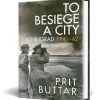 To Besiege a City Osprey General Military (9781472856555) Hardcover by Osprey Publishing