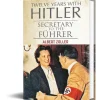 Twelve Years With Hitler Greenhill Books (9781805001348) Hardcover by Greenhill Books