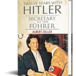Twelve Years With Hitler Greenhill Books (9781805001348) Hardcover by Greenhill Books