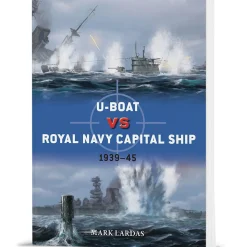 U-Boat vs Royal Navy Capital Ship Ospery Duel (9781472866066) Softcover by Osprey Publishing