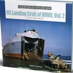 U.S. Landing Craft of World War II, Vol. 2 by Schiffer Publishing