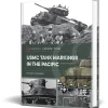 USMC Tank Markings in the Pacific Casemate (9781636245867) Hardcover by Casemate