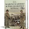 U.S. Raiders and Paramarines' Kitbag Frontline Books (9781526778178) Hardcover by Frontline Books