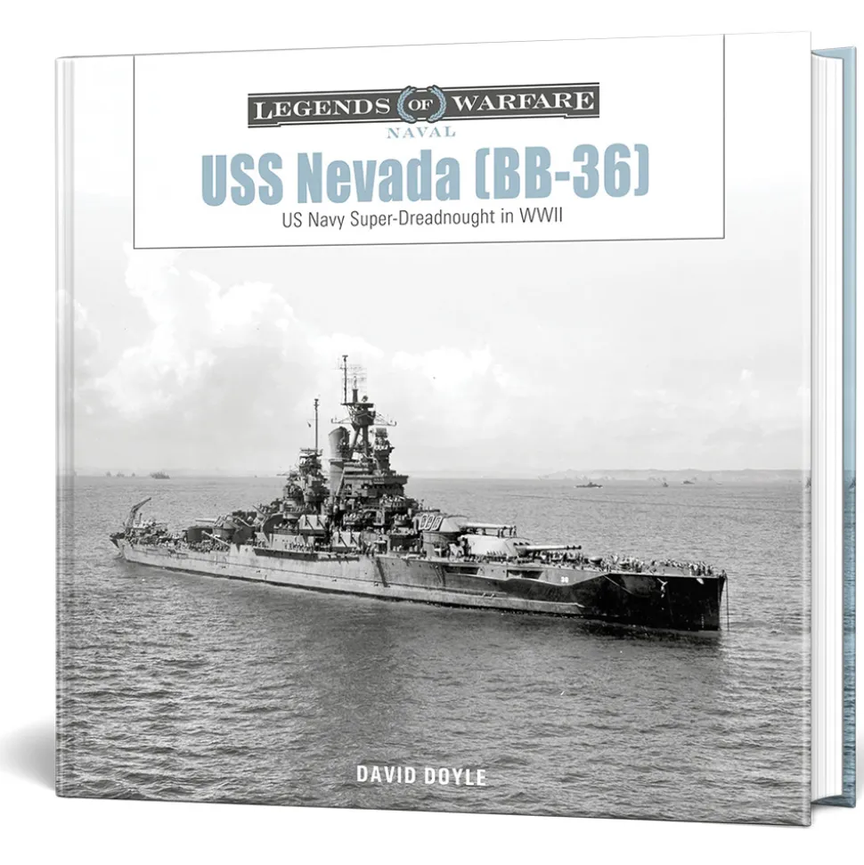 USS Nevada (BB-36) SCHIFFER LEGENDS OF WARFARE (9780764370762) Hardcover by Schiffer Publishing