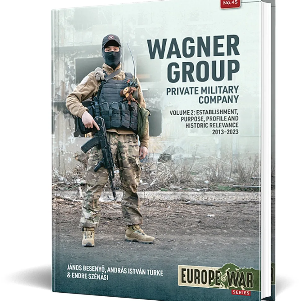 Wagner Group - Volume 2 Helion & Company (9781804516102) Softcover by Helion & Company