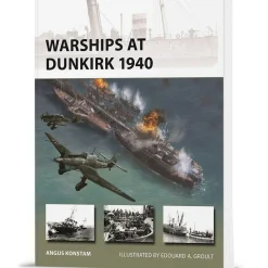 Warships at Dunkirk 1940 Osprey New Vanguard (9781472872555) Softcover by Osprey Publishing
