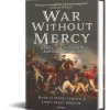 War Without Mercy Osprey (9781472872678) Hardcover by Osprey Publishing