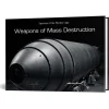 Weapons of Mass Destruction by Schiffer Publishing
