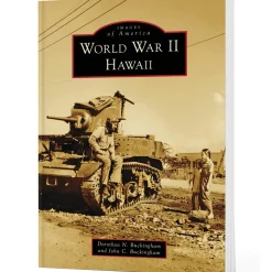 World War II Hawaii Images of America (9781467161770) Softcover by Arcadia Publishing